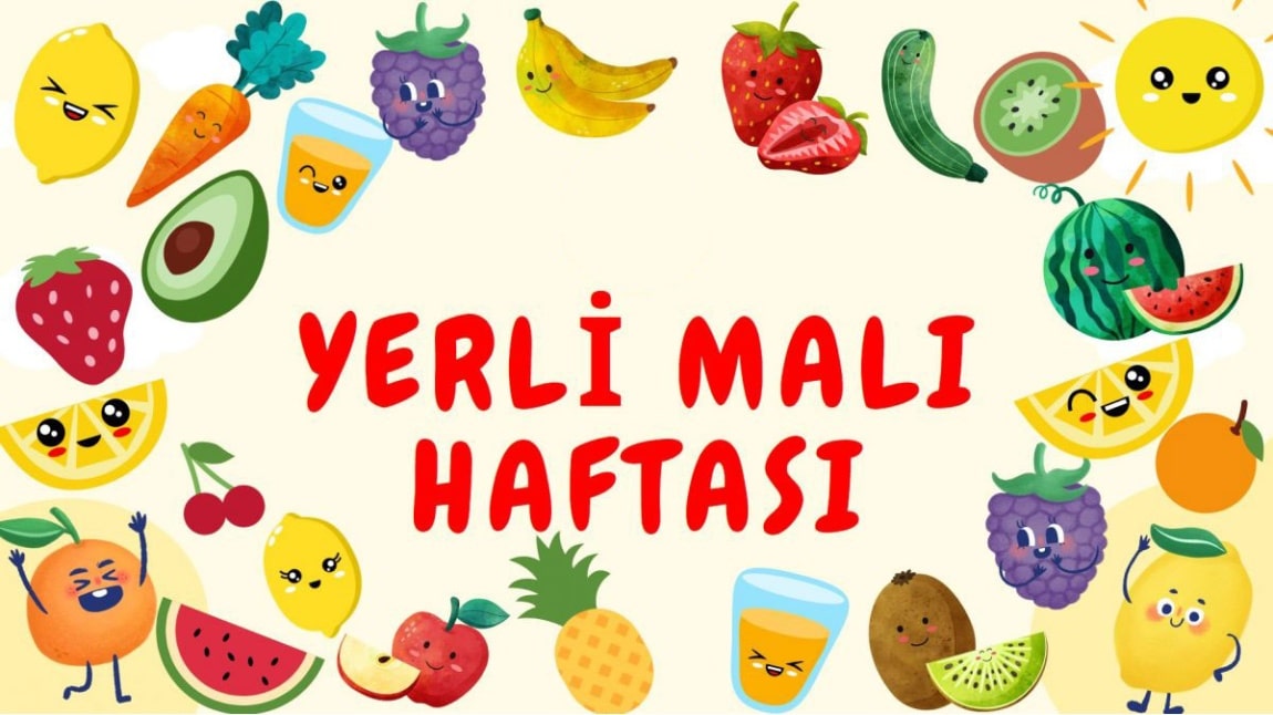 Sınıflarımız ile yerli malı haftası gerçekleştirildi.